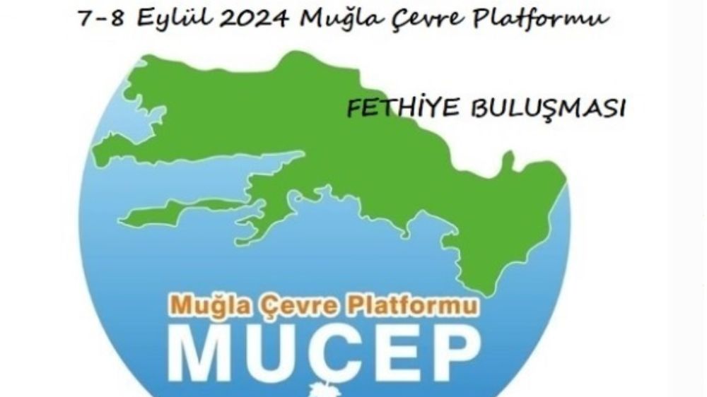 MUÇEP Genel  Meclisi Fethiye'de