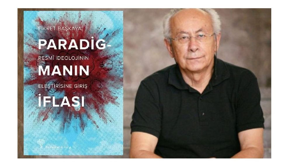 Paradigmanın İflası: 34 Yıl sonra…