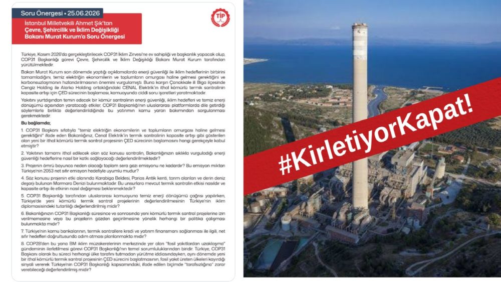 Ahmet Şık'tan Kömürlü Termik Santraller için Soru Önergesi