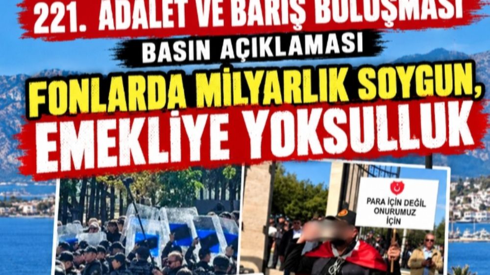 Datça’da 221. Adalet ve Barış Buluşması